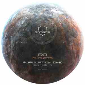 Population One - Time Will Tell EP flac mp3 download