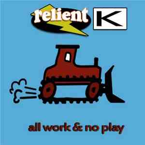 Relient K - All Work & No Play download flac mp3