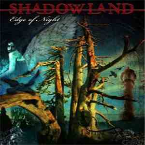 Shadowland  - Edge Of Night download flac mp3