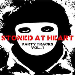 Stoned At Heart - Party Tracks Vol.1 download flac mp3