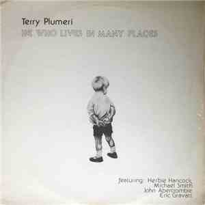 Terry Plumeri - He Who Lives In Many Places download flac mp3