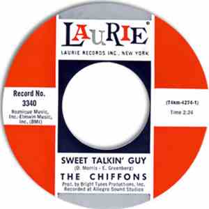 The Chiffons - Sweet Talkin' Guy / Did You Ever Go Steady download flac mp3