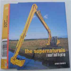 The Supernaturals - I Wasn't Built To Get Up download flac mp3
