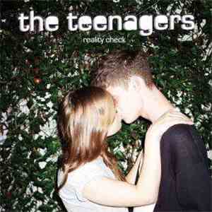 The Teenagers  - Reality Check download flac mp3
