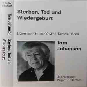 Tom Johanson  - Sterben, Tod Und Wiedergeburt download flac mp3