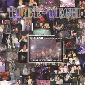 Tube-Tech - The End (Tribute To Palazzo) download flac mp3