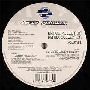 Tuneboy / Atlantic Wave - Dance Pollution Remix Collection Volume 2 download flac mp3