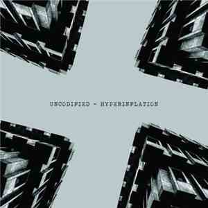 Uncodified - Hyperinflation download flac mp3