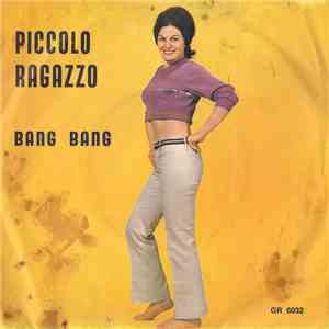 Unknown Artist - Piccolo Ragazzo / Bang Bang download flac mp3