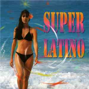 Various - Super Latino download flac mp3