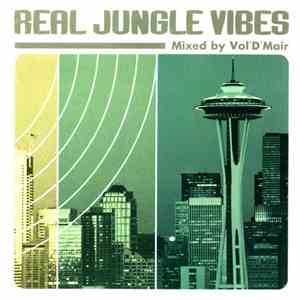 Vol'd'mair - Real Jungle Vibes download flac mp3