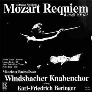 Wolfgang Amadeus Mozart, Maria Venuti, Ursula Kunz, Josef Protschka, Peter Lika, Münchner Bachsolisten, Windsbacher Knabenchor - Requiem D-moll KV 626 download flac mp3