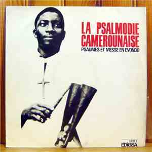 Abbé Pie Claude Ngumu - La Psalmodie Camerounaise download flac mp3