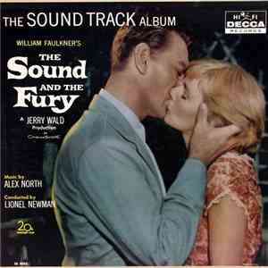 Alex North - The Sound And The Fury download flac mp3