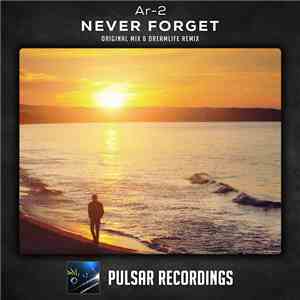 Ar-2 - Never Forget download flac mp3