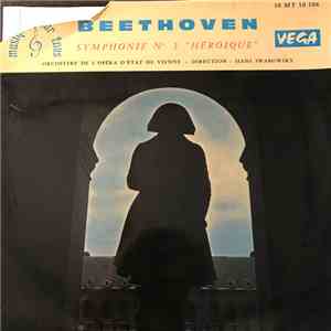 Beethoven, Orchester Der Wiener Staatsoper ,Direction Hans Swarowsky - Symphonie N° 3 "Héroique" download flac mp3