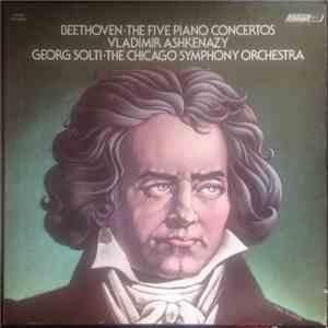 Beethoven, Vladimir Ashkenazy, Georg Solti, The Chicago Symphony Orchestra - The Five Piano Concertos download flac mp3