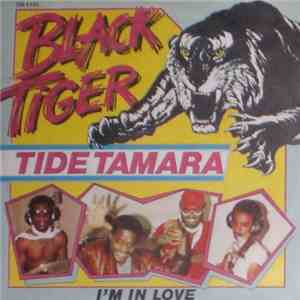 Black Tiger  - Tide Tamara / I'm In Love download flac mp3