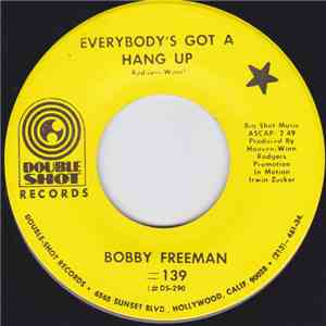 Bobby Freeman - Everybody's Got A Hang Up download flac mp3