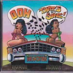 Breakdown  - Ooh...That's My Song download flac mp3