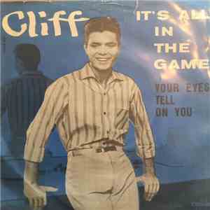 Cliff Richard - It's All In The Game / Your Eyes Tell On You download flac mp3
