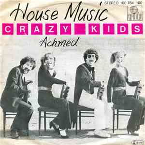 Crazy Kids - House Music download flac mp3