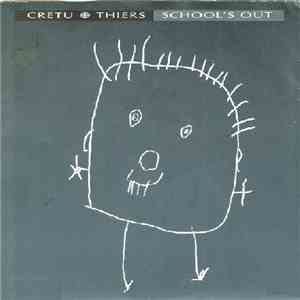 Cretu And Thiers - School's Out download flac mp3