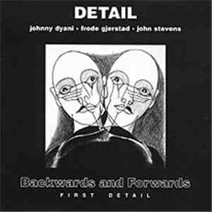 Detail  - Johnny Dyani / Frode Gjerstad / John Stevens  - Backwards And Forwards / Forwards And Backwards download flac mp3