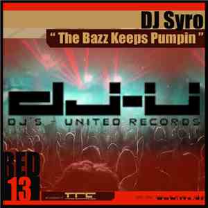 DJ Syro - The Bazz Keeps Pumpin download flac mp3