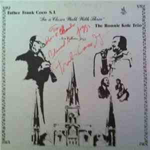 Father Frank Coco & The Ronnie Kole Trio - In A Closer Walk With Three download flac mp3