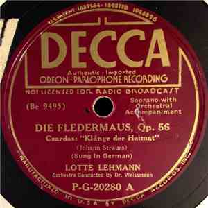 Johann Strauss : Lotte Lehmann - Die Fledermaus, Op. 56 download flac mp3