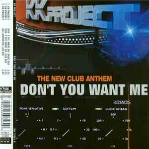 K.K. Project - Don't You Want Me (The New Club Anthem) download flac mp3