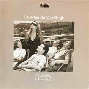 La Oreja De Van Gogh - Rosas (Directo) download flac mp3