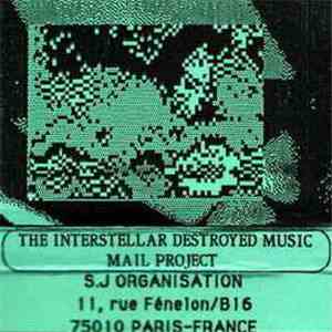 La Sonorité Jaune And The Haters - The Interstellar Destroyed Music Mail Project download flac mp3