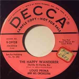 Louis Prima And His Orchestra - The Happy Wanderer (Val-De Ri-Val-De Ra) download flac mp3