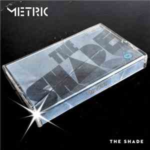 Metric - The Shade download flac mp3