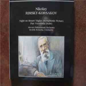 Nikolai Rimsky-Korsakov, Bystrík Režucha, Slovak Philharmonic Orchestra - Night On Mount Triglav (Symphonic Picture), Pan Voyevoda (Suite) download flac mp3