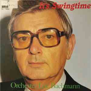 Orchester Eric Bachmann - It's Swingtime download flac mp3