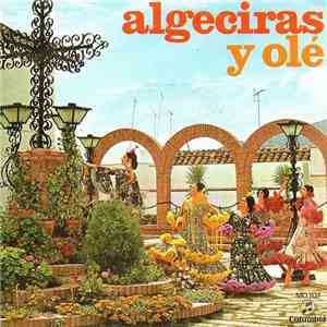 Pastora de Algeciras - Algeciras Y Olé download flac mp3
