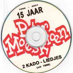 Pater Moeskroen - 1986-2001 15 Jaar 2 Kado-Liedjes (uit 1998) download flac mp3