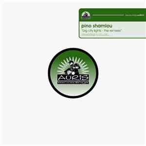 Pino Shamlou - Big City Lights - The Remixes download flac mp3