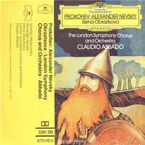 Prokofiev - Elena Obraztsova, Choeurs Et Orchestre Symphonique De Londres, Claudio Abbado - Alexandre Nevsky download flac mp3