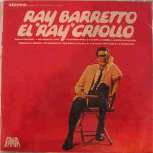 Ray Barretto - El "Ray" Criollo download flac mp3
