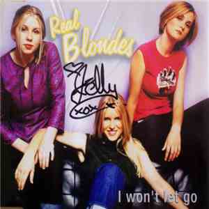 Real Blondes - I Won't Let Go download flac mp3