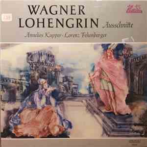 Richard Wagner - Lohengrin (Excerpts) download flac mp3