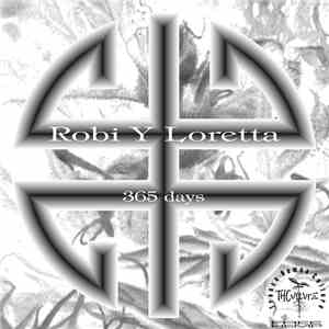 Robi Y Loretta - 365 Days download flac mp3