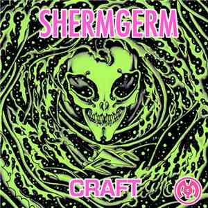 ShermGerm - Craft download flac mp3