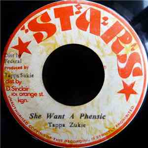 Tappa Zukie - She Want A Phensic download flac mp3