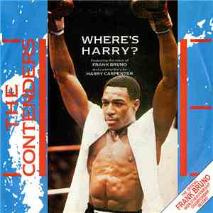 The Contenders Featuring The Voice Of Frank Bruno  And Commentary By Harry Carpenter - Where's Harry? download flac mp3