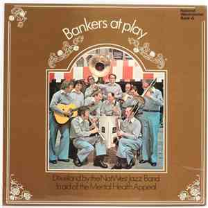 The NatWest Jazz Band - Bankers At Play download flac mp3